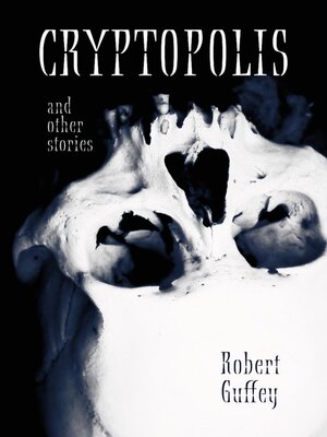 cover image of Cryptopolis and Other Stories